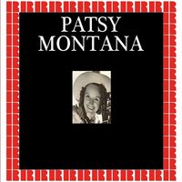 Patsy Montana & The Prairie Ramblers & Ed Davis - Patsy Montana [Hd Remastered Edition]